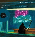 Cover-Bild zum Titel 'Jetzt ist Sense' von 'Hans Rath'
