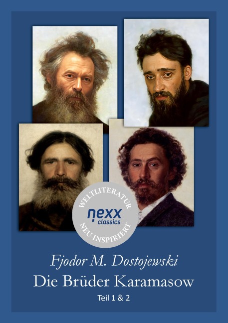 Die Brüder Karamasow - Fjodor Michailowitsch Dostojewski