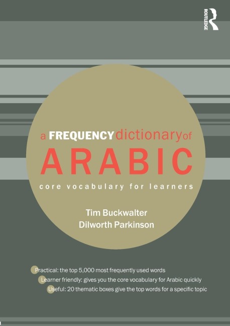 A Frequency Dictionary of Arabic - Tim Buckwalter, Dilworth Parkinson