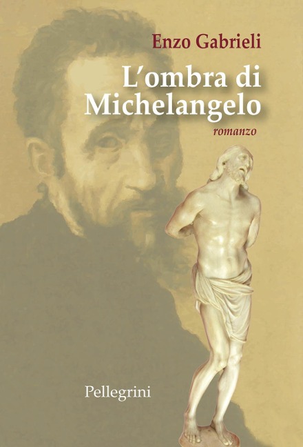 L' ombra di Michelangelo - Enzo Gabrieli