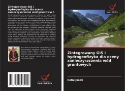 Cover-Bild zum Titel 'Zintegrowany GIS i hydrogeofizyka dla oceny zanieczyszczenia wód gruntowych' von 'Rafiu Jimoh'