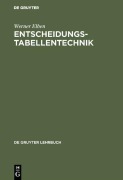 Cover-Bild zum Titel 'Entscheidungstabellentechnik' von 'Werner Elben'