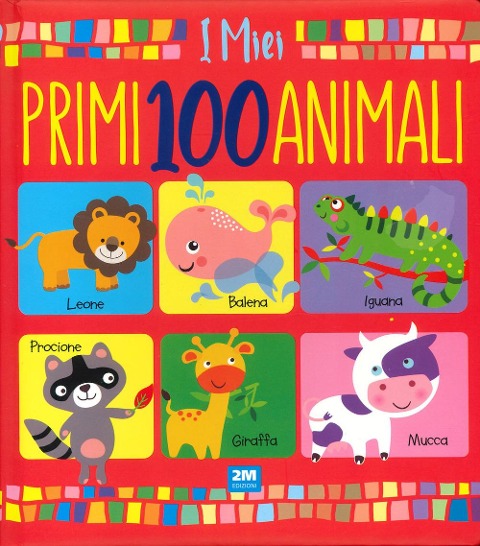 I miei primi 100 animali - 