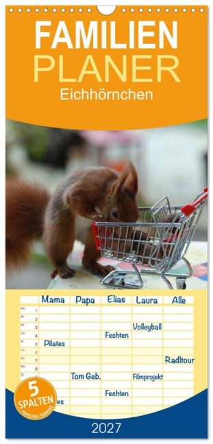 Familienplaner 2027 - Spaß mit Eichhörnchen! mit 5 Spalten (Wandkalender, 21 x 45 cm) CALVENDO - Heike Adam
