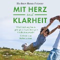 Mit Herz und Klarheit - Herbert Renz-Polster