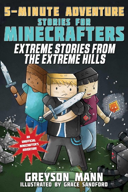 Extreme Stories from the Extreme Hills - Greyson Mann