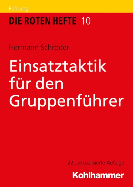 Einsatztaktik für den Gruppenführer - Hermann Schröder