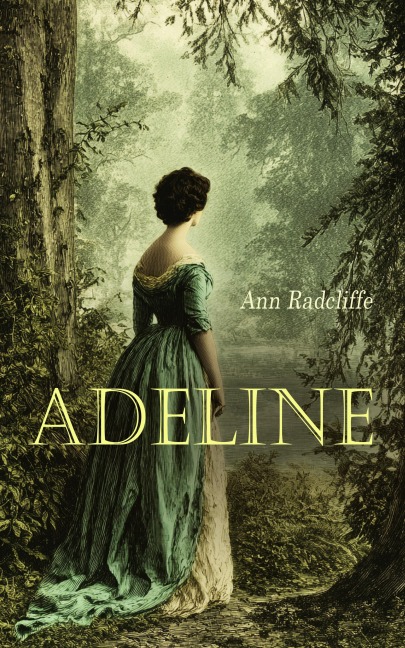 Adeline - Ann Radcliffe