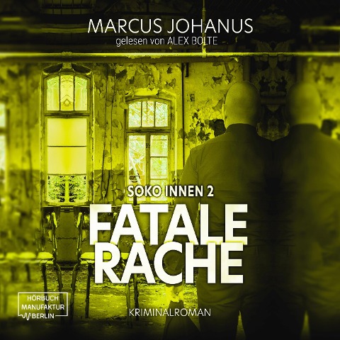 Fatale Rache - Marcus Johanus