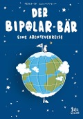Cover-Bild zum Titel 'Der Bipolar-Bär' von 'Federico Cacciapaglia'