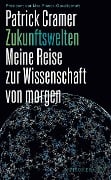 Cover-Bild zum Titel 'Zukunftswelten' von 'Patrick Cramer'