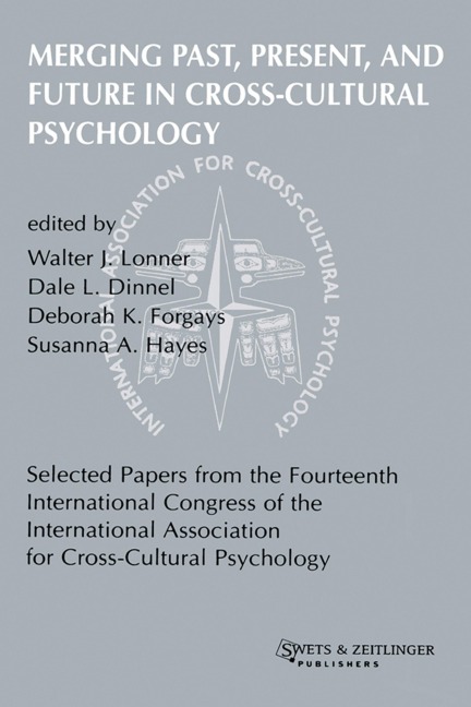 Merging Past, Present, and Future in Cross-cultural Psychology - 