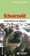 Cover-Bild zum Titel 'Schwarzwild' von 'Manfred Fischer, Hans-Georg Schumann'