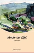 Cover-Bild zum Titel 'Kinder der Eifel' von 'Clara Viebig'