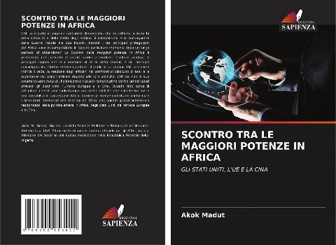 SCONTRO TRA LE MAGGIORI POTENZE IN AFRICA - Akok Madut