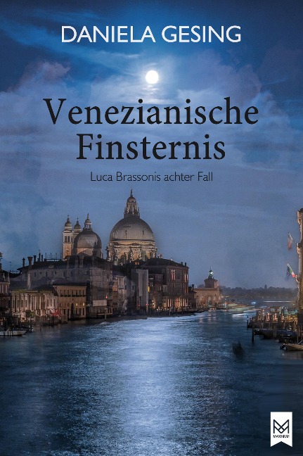 Venezianische Finsternis - Daniela Gesing