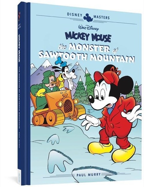 Walt Disney's Mickey Mouse: The Monster of Sawtooth Mountain - Paul Murry