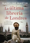 Cover-Bild zum Titel 'La Última Librería de Londres (the Last Bookshop in London)' von 'Madeline Martin'