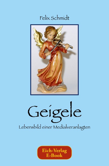 Geigele - Felix Schmidt