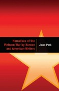 Cover-Bild zum Titel 'Narratives of the Vietnam War by Korean and American Writers' von 'Jinim Park'