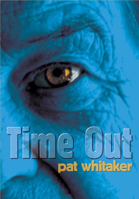 Time Out - Pat Whitaker