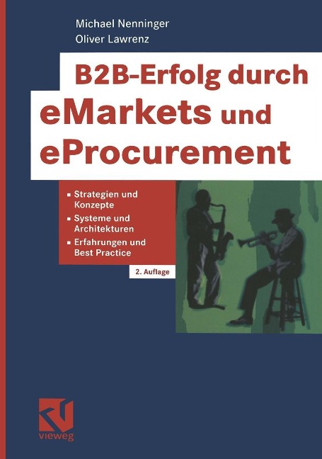 B2B-Erfolg durch eMarkets und eProcurement - Michael Nenninger, Oliver Lawrenz