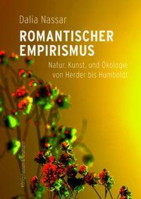 Romantischer Empirismus - Dalia Nassar