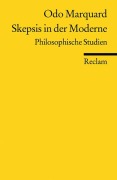 Skepsis in der Moderne - Odo Marquard