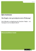 Cover-Bild zum Titel 'Hat Rugby eine gewaltpräventive Wirkung?' von 'Björn Hochmann'