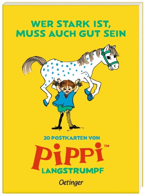 Wer stark ist, muss auch gut sein - Astrid Lindgren