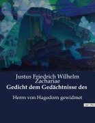 Cover-Bild zum Titel 'Gedicht dem Gedächtnisse des' von 'Justus Friedrich Wilhelm Zachariae'