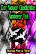 Cover-Bild zum Titel 'Der Neuen Gedichte: Anderer Teil' von 'Rainer Maria Rilke'