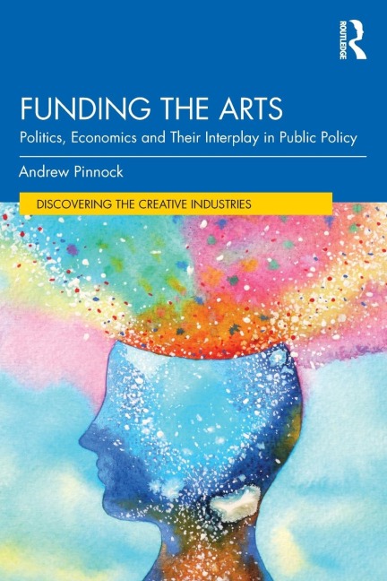 Funding the Arts - Andrew Pinnock