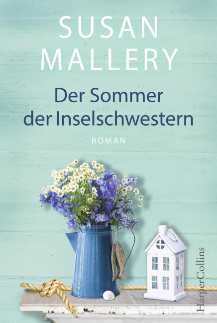 Der Sommer der Inselschwestern - Susan Mallery