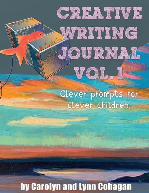 Creative Writing Journal - Carolyn Cohagan