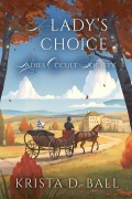 Cover-Bild zum Titel 'A Lady's Choice (Ladies Occult Society, #4)' von 'Krista D. Ball'