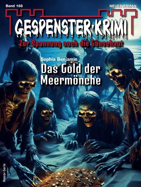 Gespenster-Krimi 168 - Sophia Benjamin
