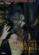 Cover-Bild zum Titel 'HERR DES TODES - ZWEITER ROMAN VON DER FLACHEN ERDE' von 'Tanith Lee'