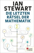Cover-Bild zum Titel 'Die letzten Rätsel der Mathematik' von 'Ian Stewart'
