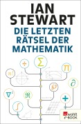 Cover-Bild zum Titel 'Die letzten Rätsel der Mathematik' von 'Ian Stewart'