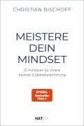 Cover-Bild zum Titel 'Meistere dein Mindset' von 'Christian Bischoff'