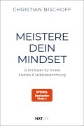 Cover-Bild zum Titel 'Meistere dein Mindset' von 'Christian Bischoff'
