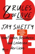 Cover-Bild zum Titel '8 Rules of Love' von 'Jay Shetty'