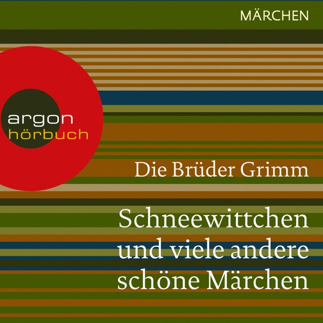 Schneewittchen und viele andere schöne Märchen - Brüder Grimm
