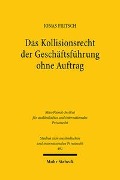 Das Kollisionsrecht der Geschäftsführung ohne Auftrag - Jonas Fritsch