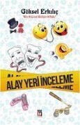 Cover-Bild zum Titel 'Alay Yeri Inceleme' von 'Göksel Erkilic'
