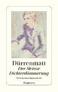 Cover-Bild zum Titel 'Der Meteor / Dichterdämmerung' von 'Friedrich Dürrenmatt'