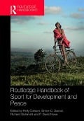 Cover-Bild zum Titel 'Routledge Handbook of Sport for Development and Peace' von ''