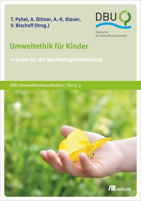 Umweltethik für Kinder - Anna-Katharina Klauer, Vera Bischoff