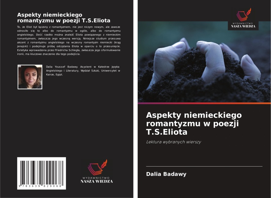 Aspekty niemieckiego romantyzmu w poezji T.S.Eliota - Dalia Badawy